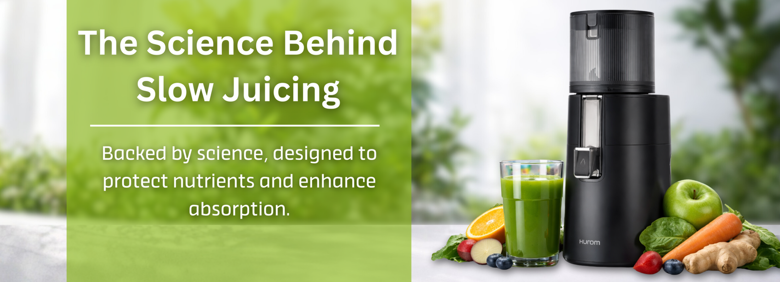 Slow Juicing Hurom