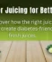 Best Juicer for Diabetic Patients: Low Glycemic, Fresh Juice Explained