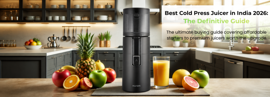 Best Cold Press Juicer in India